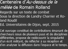 Centenaire d’Au-dessus de la mêlée de Romain Rolland Regards su