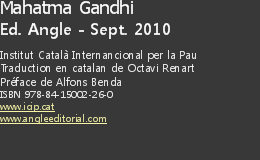 Mahatma Gandhi Ed. Angle. Sept. 2010 Institut Catal&agrave; Internanci