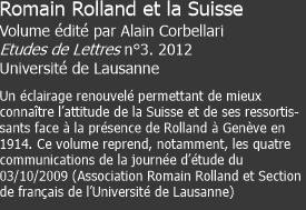 Romain Rolland et la Suisse Volume &eacute;dit&eacute; par Alain Corbellari E